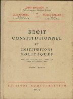Droit Constitutionnel Et Institutions Politiques (1975) De Collectif - Droit