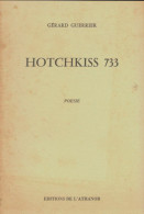 Hotchkiss 733 (1977) De Gérard Guerrier - Sonstige & Ohne Zuordnung