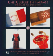 Une Culture En Partage. Hommage Aux Donateurs (2011) De Collectif - Geschichte