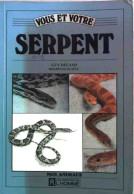 Vous Et Votre Serpent (1987) De Guy Deland - Animales