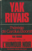 L'hérésie De Carolus Boorst (1967) De Yak Rivais - Humor