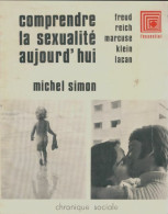 Comprendre La Sexualité Aujourd'hui (1975) De Michel Simon - Gesundheit