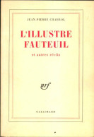 L'illustre Fauteuil Et Autres Récits (1967) De Jean-Pierre Chabrol - Sonstige & Ohne Zuordnung