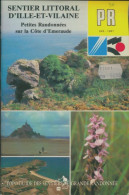 Sentier Du Littoral Ille-et-Vilaine (1987) De Collectif - Turismo