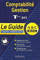 Comptabilité - Gestion Terminale STT (cours + Exercices) (2002) De Collectif - 12-18 Años