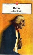 Le Père Goriot (1995) De Honoré De Balzac - Klassische Autoren