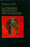 La Terrible Vengeance Des Pharaons (1978) De Philippe Aziz - Esoterismo