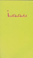 Instantanés (2002) De Tanguy Viel - Natur