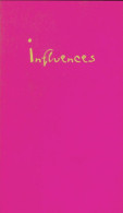 Influences (2001) De Collectif - Natur