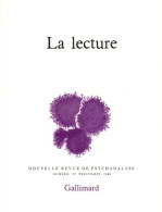 Nouvelle Revue De Psychanalyse No 37 : La Lecture (1988) De Collectif - Psychologie/Philosophie