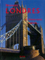 Découvrez Londres Et Laissez-vous Séduire (1999) De Collectif - Tourisme