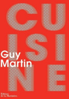 Cuisine (2011) De Guy Martin - Gastronomie