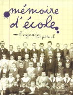 Mémoire D'école - Agenda Perpétuel (2000) De Gimard - Kunst