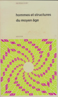 Hommes Et Structures Du Moyen âge (1973) De Georges Duby - Geschichte