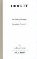 Jacques Le Fataliste / Le Neveu De Rameau (2011) De Denis Diderot - Sonstige & Ohne Zuordnung