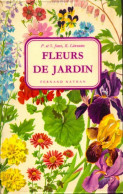 Fleurs De Jardin (1975) De R. De Bronsart - Natura