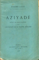 Aziyadé (1925) De Pierre Loti - Autres & Non Classés