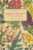 Arbres Et Arbustes De Parcs Et De Jardins (1973) De R. Löwenmo - Natuur