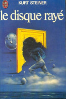 Le Disque Rayé (1976) De Kurt Steiner - Other & Unclassified