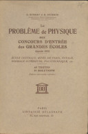 Le Problème De Physique Aux Concours D'entrée Des Grandes écoles (1942) De G Rumeau - Sciences