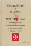 Mille Ans D'histoire En Bas-Languedoc (1987) De Léon Nourrit - History