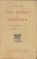 Les Héros Du Sahara (1931) De Sonia E. Howe - Histoire