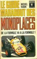 Le Guide Marabout Des Monoplaces (1970) De Michel Hubin - Sport