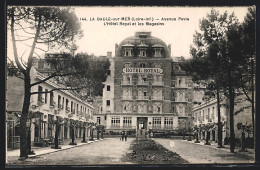 CPA La Baule-sur-Mer, Avenue Pavie, L`Hotel Royal Et Les Magasins  - Sonstige & Ohne Zuordnung