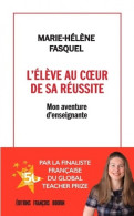 L'élève Au Coeur De Sa Réussite (2017) De Marie-Hélène Fasquel - Sin Clasificación