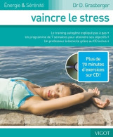 Vaincre Le Stress Avec CD (2010) De GRASBERGER D. - Otros & Sin Clasificación