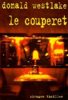 Le Couperet (1999) De Donald E. Westlake - Sonstige & Ohne Zuordnung