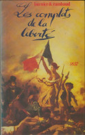 Les Complots De La Liberté (1976) De Patrick Rambaud - Historique
