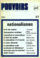 Pouvoirs N°57 : Nationalismes (1991) De Collectif - Non Classificati