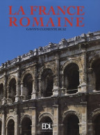 La France Romaine (2006) De Gavin's Clemente Ruiz - Geschichte
