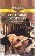 Le Charme De Désirée (1990) De Ruth Alana Smith - Romantik