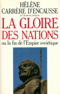 La Gloire Des Nations (1991) De Hélène Carrère D'Encausse - Politique