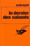 Le Dernier Des Salauds (1974) De Charles Exbrayat - Andere & Zonder Classificatie