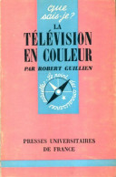 La Télévision En Couleur (1968) De Robert Guillien - Cinema/Televisione