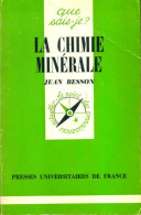 La Chimie Minérale (1976) De Jean Besson - Wissenschaft