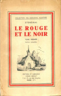 Le Rouge Et Le Noir Tome I (1936) De Stendhal - Auteurs Classiques