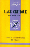 L'âge Critique (1970) De Dr P. Guilly - Psychologie & Philosophie