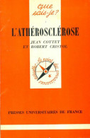 L'athérosclérose (1978) De R. Cottet - Wissenschaft
