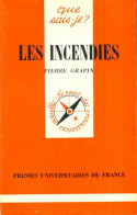 Les Incendies (1979) De P. Grapin - Wissenschaft