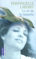 Le Cri De La Mouette (2003) De Emmanuelle Laborit - Sonstige & Ohne Zuordnung