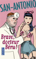 Bravo, Docteur Béru ! (2016) De San-Antonio - Autres & Non Classés