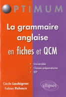 QCM & Fiches De Grammaire Anglaise (2011) De Cécile Loubignac - Other & Unclassified