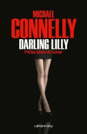 Darling Lilly (2014) De Michael Connelly - Autres & Non Classés