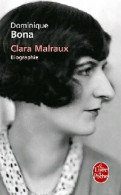 Clara Malraux (2011) De Dominique Bona - Biographie