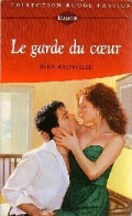 Le Garde Du Coeur (1997) De Rita Rainville - Romantik