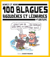 100 Blagues Bigoudènes Et Léonardes (2021) De Denez Prigent - Humour